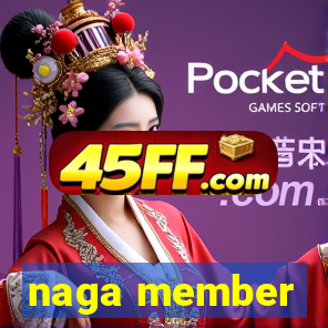 naga member